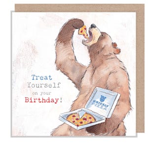 Biglietto di auguri di compleanno, Regalati un regalo per il tuo compleanno - Biglietto di auguri di qualità, Orso che mangia pizza, gamma "Hey Bear", Illustrazioni divertenti, prodotto nel Regno Unito, HBE06