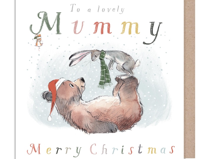 Mummy Christmas Card, Have fun this Christmas' Bear, the Hare, and the Mouse', Cute heart warming  Bear Illustration, made in UK, BHMX022