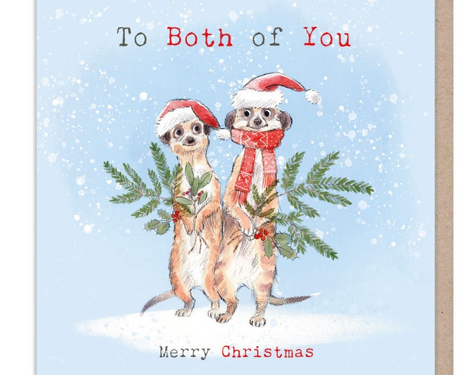 To Both of You - Quality Christmas Card - 150 x 150mm - Charming Meerkats illustration - 'Wonderfully Wild'  range - Made in UK -  WWX09