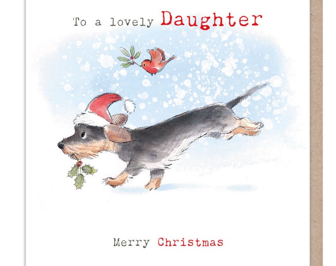 To a lovely Daughter - Quality Christmas Card - 150 x 150mm -  Charming Dog illustration - 'Absolutely barking' range - Made in UK -  ABX118