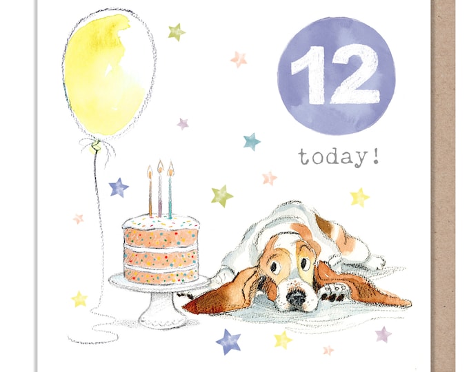 AGE 12 Birthday Card -  Charming illustration - Basset Hound,  'Party Time'  range - Made in UK -  PTAGE012