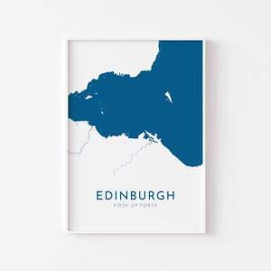 Edinburgh Map Art - Edinburgh Print, Scotland Map Art, Edinburgh UK Map Art, Firth of Forth Map, Edinburgh Travel Print, Scottish Gift