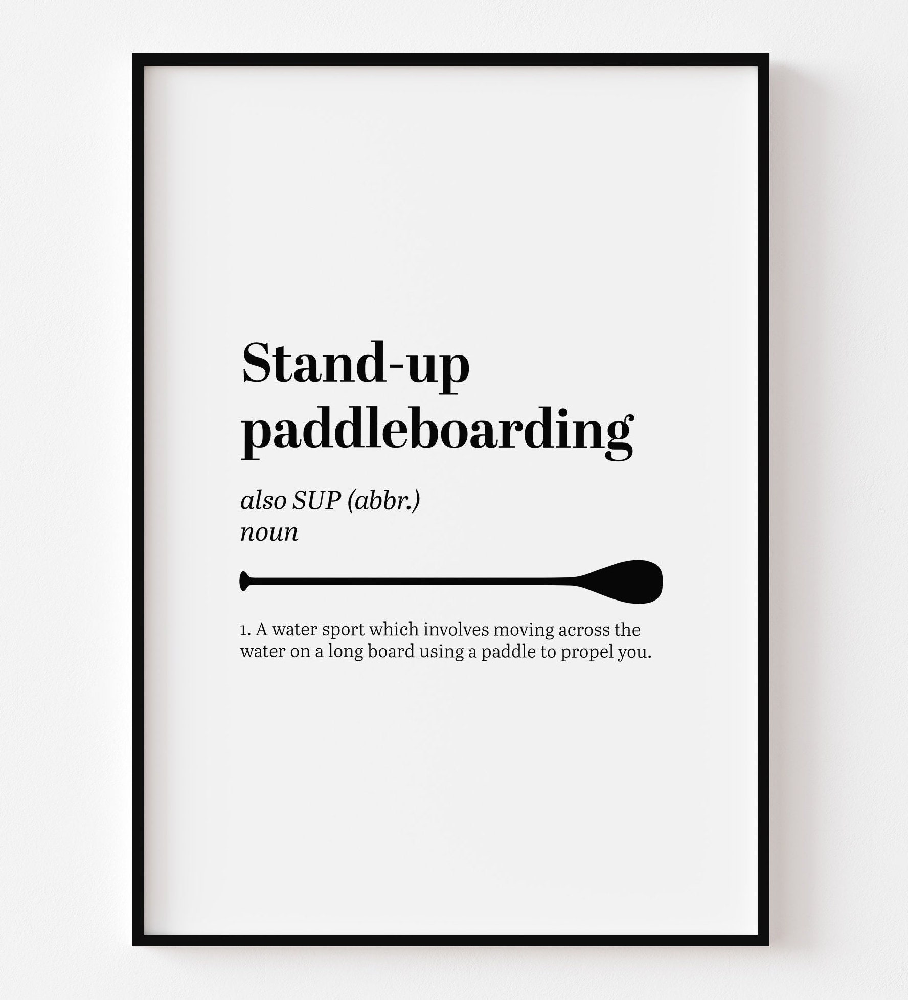 Paddleboarding Definition Print SUP Quote Poster Paddle Etsy
