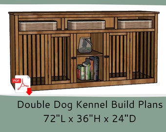 Dog Crate Furniture Plans- Wood Dog Kennel Furniture - Double or Single Dog Crate with Storage - DIY Woodworking Plans - TV Stand Dog Kennel