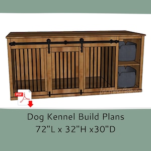 Dog Crate Furniture Plans- Dog Kennel Furniture Plans - Dog Crate Kennel with Storage -DIY Woodworking Plans -Dog Crate TV Stand -Barn Doors