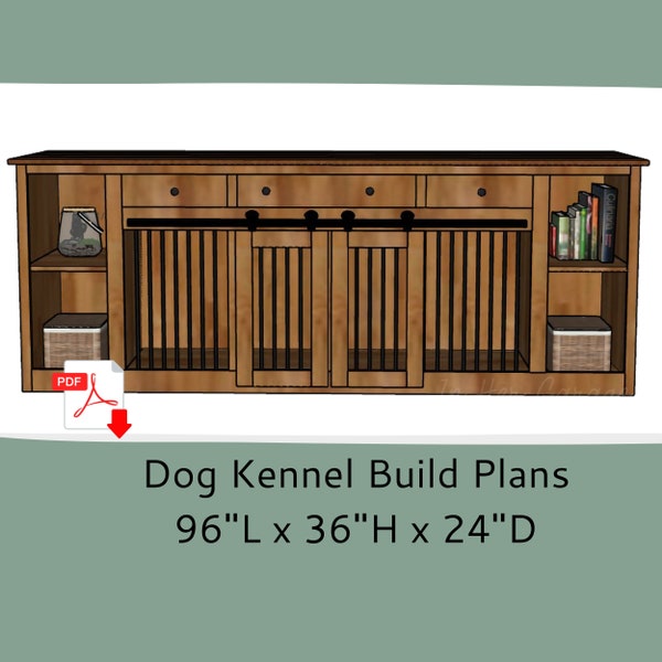 Dog Crate Furniture Plans- Dog Kennel Furniture Plans - Dog Crate Kennel with Storage -DIY Woodworking Plans -Dog Crate TV Stand -Barn Doors