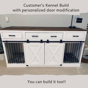 May include: White wooden dog kennel with two sliding doors and a top shelf with three drawers. The kennel has black metal bars and black hardware. "You can build it too!" is written below the kennel.