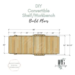 May include: A digital download plan for building a convertible shelf or workbench. The plan includes dimensions in inches, such as 90 inches wide, 30 inches deep, and 36 1/2 inches tall. The plan is for a wooden shelf or workbench.