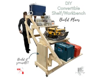 Convertible Shelf Workbench Plans Transforming Shelf Workshop Plans Rustic Shelf Organization Garage Build Storage DIY Portable Wood Cabinet