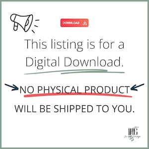 May include: A digital download graphic with a megaphone icon and the text "This listing is for a Digital Download. NO PHYSICAL PRODUCT WILL BE SHIPPED TO YOU."