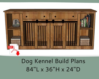 Dog Crate Furniture Plans- Dog Kennel Furniture Plans - Dog Crate Kennel with Storage -DIY Woodworking Plans -Dog Crate TV Stand -Barn Doors