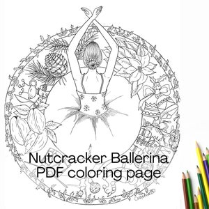 May include: A black and white coloring page featuring a ballerina in a Nutcracker-themed design. The ballerina is surrounded by Christmas elements like holly, poinsettias, pine cones, and ornaments. The text "Nutcracker Ballerina PDF coloring page" is at the bottom of the page.