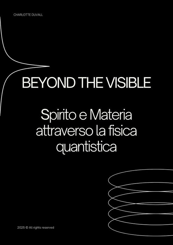 Beyond the Visible - Spirit and Matter through Quantum Physics (Shifting Ebook / Italian)