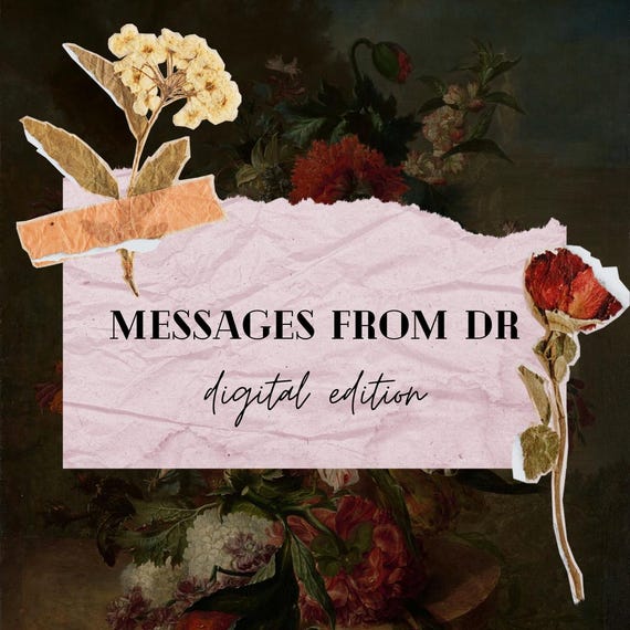 Messages from your dr - a card from your s/o or cc (and family members) DIGITAL EDITION