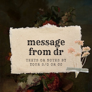 Messages from your dr - physical cards from people of your dr(s)