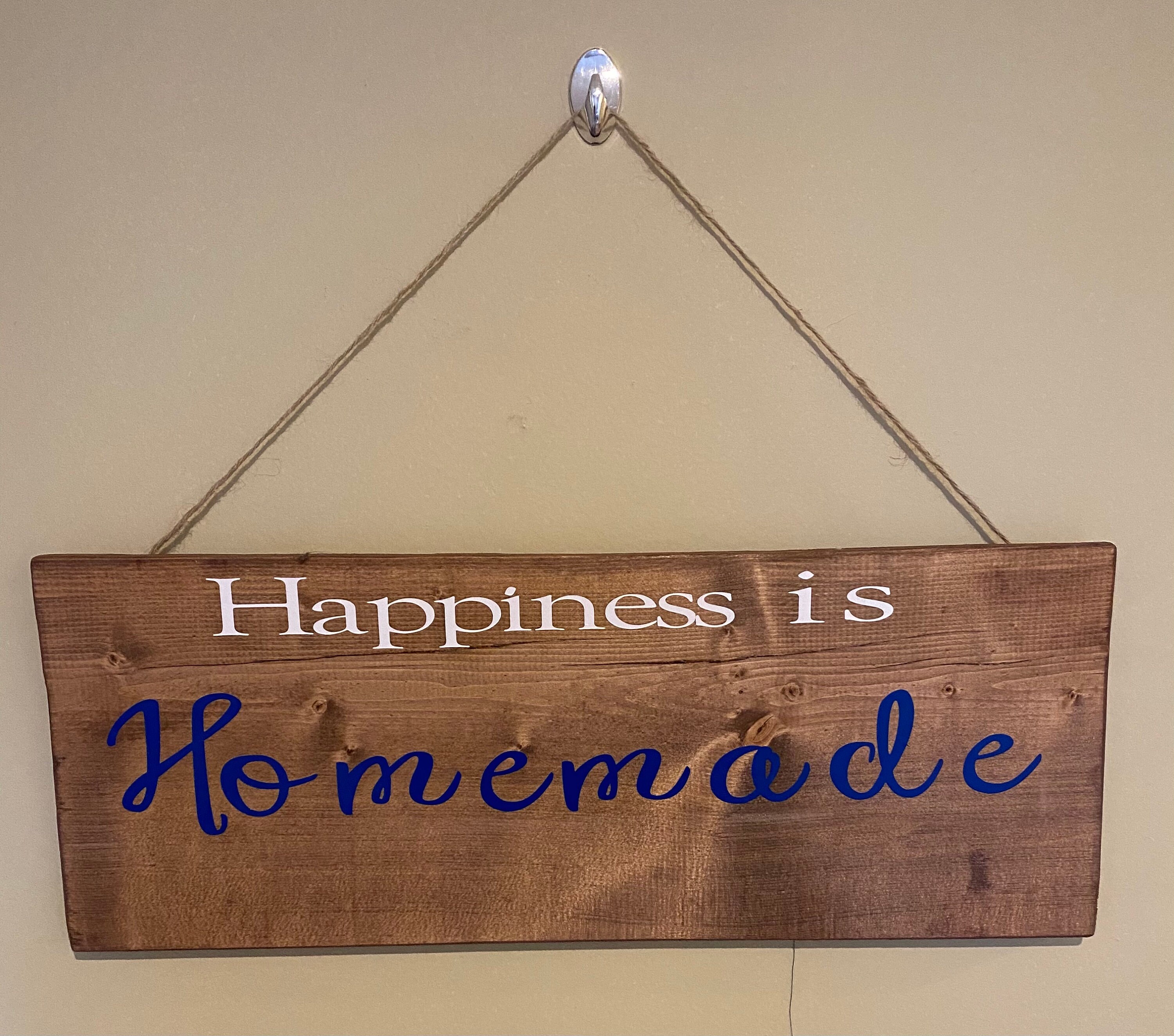 Wooden happiness is homemade sign Etsy