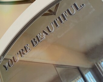 You're Beautiful Wiederverwendbar Renter Friendly Mirror Aufkleber