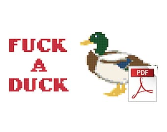 FUCK A DUCK - Downloadable Sweary Cross Stitch PDF Pattern