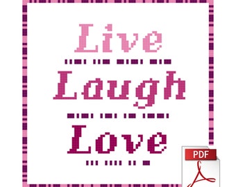 Live, Laugh, Love - Instant Downloadable Cross-Stitch Pattern with Hidden Text