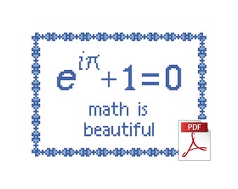 Math(s) Is Beautiful (Euler's Identity) -- Instantly Downloadable PDF Cross-Stitch Pattern