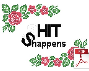 HIT SHAPPENS - Instant Download Sweary(ish) PDF Cross Stitch Pattern