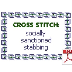 Socially Sanctioned Stabbing: Downloadable Cross Stitch PDF Pattern