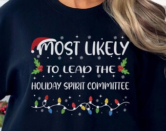 Funny HR Shirt, Most Likely Christmas Crewneck, HR Shirt, Matching Christmas Tee for Teams, Human Resources Shirt, Office Christmas Shirt