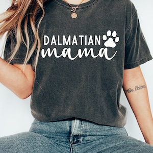Dalmatian Mama Shirt, Dalmatian Mom Gift, Dalmatian Lover Gift, Dog Mom Shirt, Dalmatian Gift