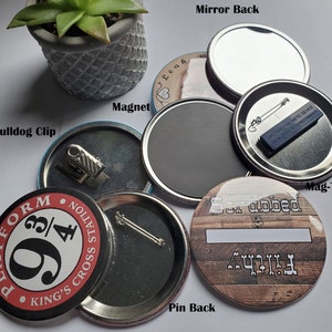 Custom 3&quot; Buttons, Badges, Pins, Clips, Magnets, and More!