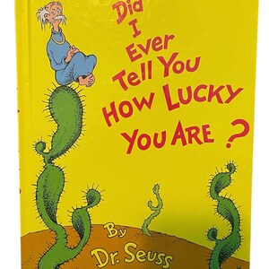Vintage Hab ich Dir je gesagt, wie viel Glück Du hast? von Dr. Seuss Buch 1973 Book Club Edition