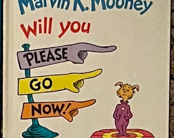 Vintage Dr Seuss Marvin K Mooney Will You Please Go Beginner Book