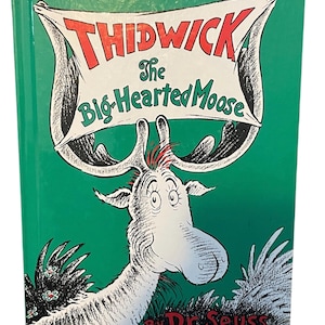 Vintage Thidwick The Big Hearted Moose von Dr. Seuss Buch 1948 1975 Book Club Edition