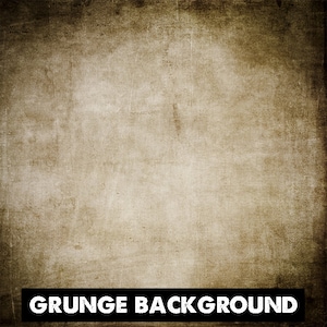 May include: A brown grunge background with the text "GRUNGE BACKGROUND" in white letters.