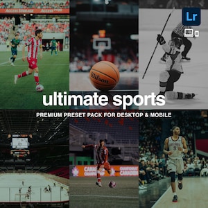 Najlepszy pakiet ustawień wstępnych dla programu Lightroom Sports | Urządzenia mobilne i komputery stacjonarne | Sportowcy | Do użytku wewnątrz i na zewnątrz | Piłka nożna | Futbol amerykański | Koszykówka | Hokej