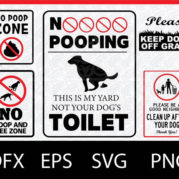 No Dog Poop Svg | No Pooping Bundle | Digital Download | Dog Signs Svg