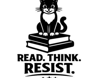 Read Think Resist Cat on Books SVG Cricut File, Digital Download Only