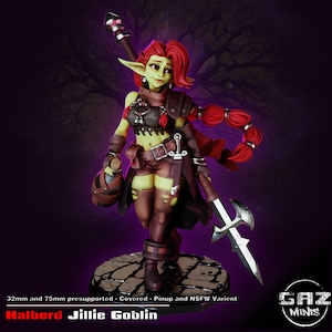 May include: A detailed figurine of a female goblin warrior, featuring red hair and green skin. She wears brown armor, shorts, and boots, and carries a halberd and a flask. The base is a textured platform. Text on the image reads "Halberd Jillie Goblin."