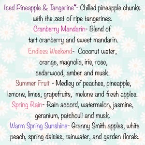 May include: A light blue background with a daisy pattern features text describing various fragrance blends. The text includes "Iced Pineapple & Tangerine," "Cranberry Mandarin," and "Endless Weekend."