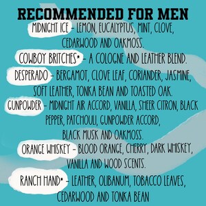 May include: A teal background with the text "RECOMMENDED FOR MEN" in black. Below, a list of fragrances with their scent notes: Midnight Ice, Cowboy Britches, Desperado, Gunpowder, Orange Whiskey, and Ranch Hand.