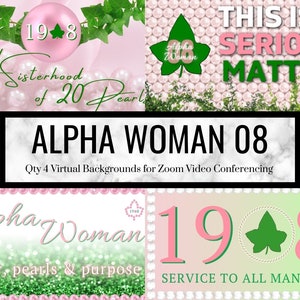 Alpha Woman Zoom Background - 4 Virtual Background for Video Call | Pink Green | AKA | Ivy | 20 Pearls | 1908 | Black Sorority | Divine Nine