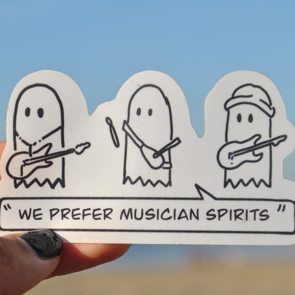 We Prefer Musician Spirits - Vinyl/Clear Sticker - Julie and The Phantoms