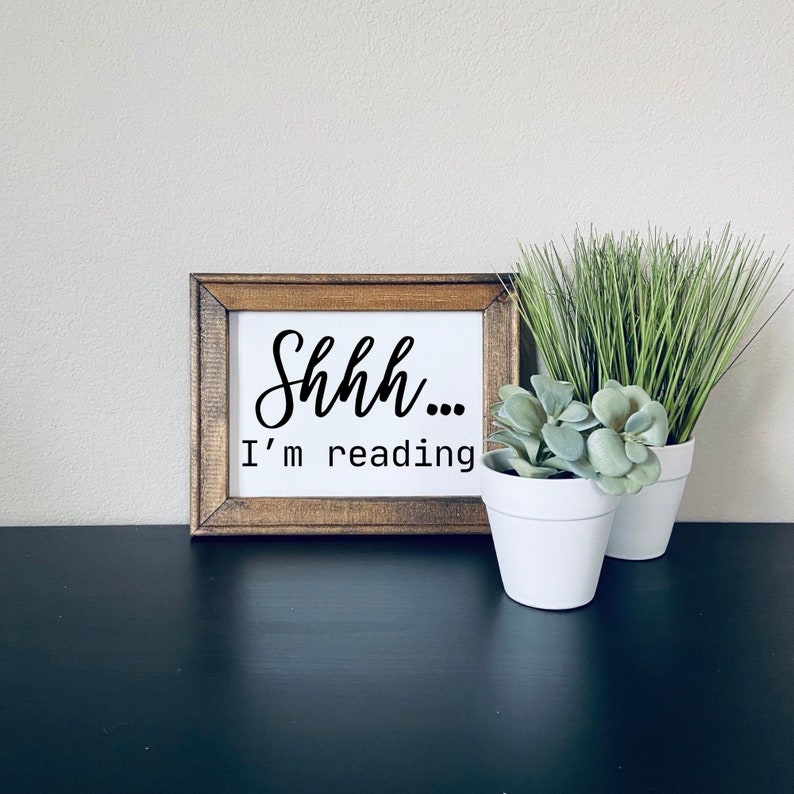 Library Shhh Sign Shhh Im Reading Wood Sign | Reverse Canvas Framed Sign | Book Lover ...