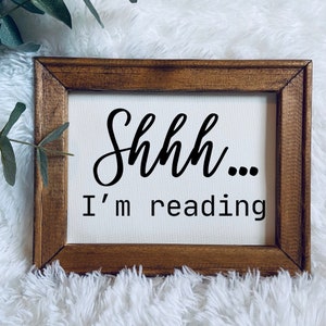 Shhh Im Reading Wood Sign | Reverse Canvas Framed Sign | Book Lover Decor | Library Signs ...