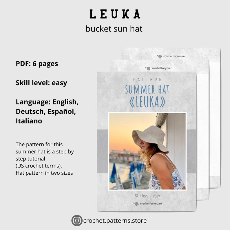 May include: A crochet pattern for a summer bucket hat called "Leuka". The pattern is available in English, German, Spanish, and Italian. The pattern includes a step-by-step tutorial and is available in two sizes.