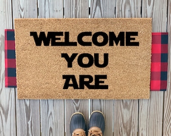 Welcome You Are Doormat | Mandalorian Quote Doormat | Star Wars Themed Decor | Outdoor Coir Doormat | Fathers Day Gifts | Funny Doormats