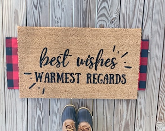 Best Wishes Warmest Regards Doormat | Cute Welcome Mat | Home Doormat | Housewarming Gift | Outdoor Patio Decor | Handmade Gifts | Funny Mat