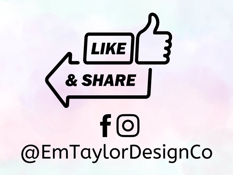 Puede incluir: Gr&aacute;fico en blanco y negro con las palabras "LIKE & SHARE" dentro de una burbuja de di&aacute;logo con un s&iacute;mbolo de pulgar hacia arriba. Debajo est&aacute;n los logotipos de Facebook e Instagram, y el texto "@EmTaylorDesignCo" sobre un fondo de acuarela.