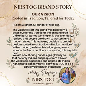 May include: A brand story graphic for Nibs Tog featuring the text NIBS TOG BRAND STORY, OUR VISION, and a narrative about Chikankari handicraft. The design includes botanical illustrations, small icons, a circular photo of a person, and the website URL.