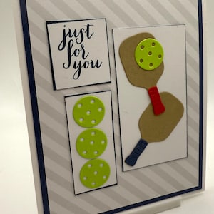 Handmade card Just For You Pickleball card