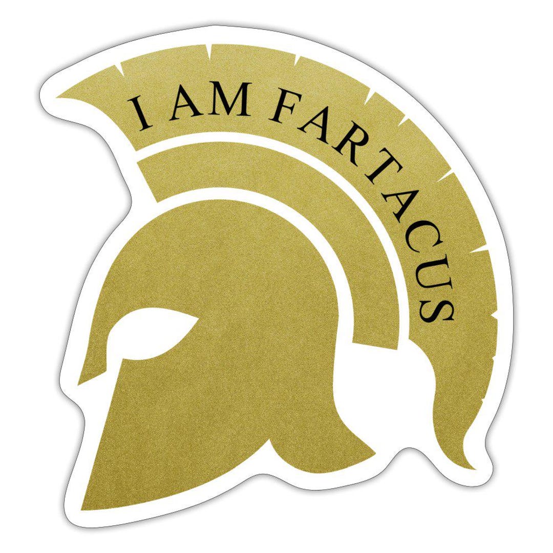 Farticus I Am Farticus Funny Sticker 4